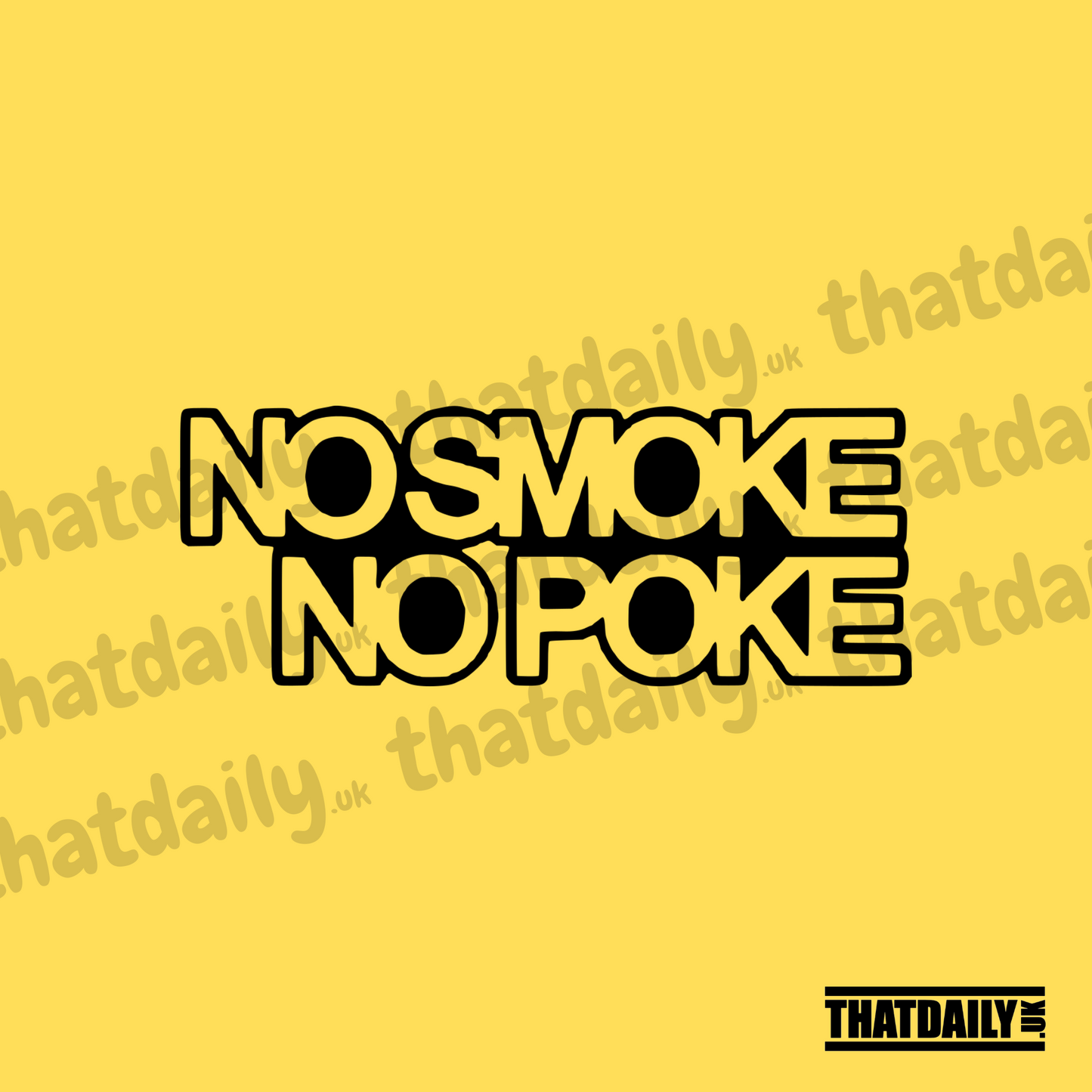 No Smoke No Poke