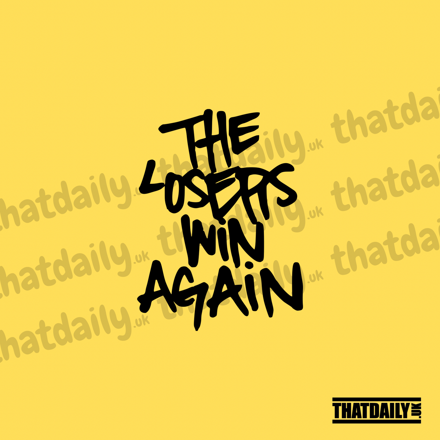 The Losers Win Again