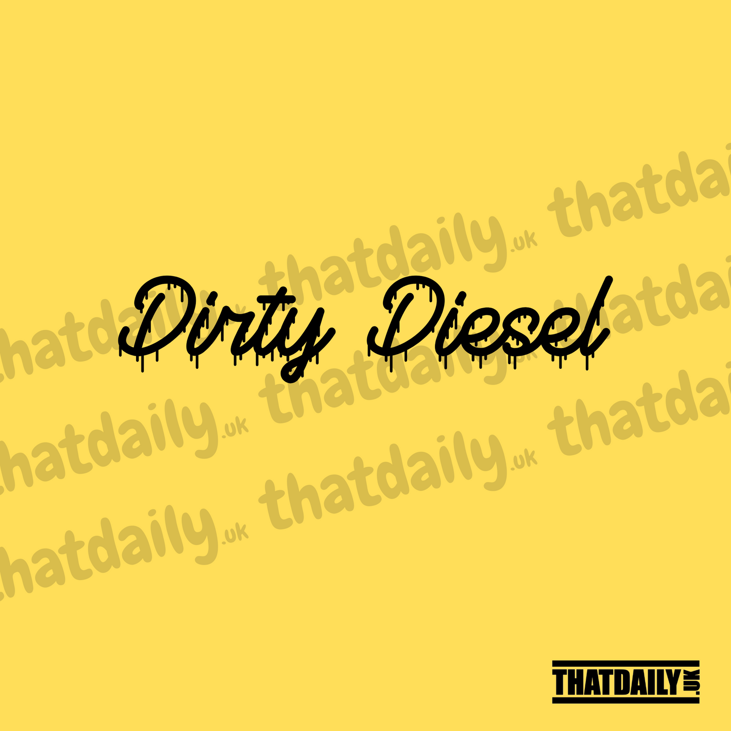 Dirty Diesel
