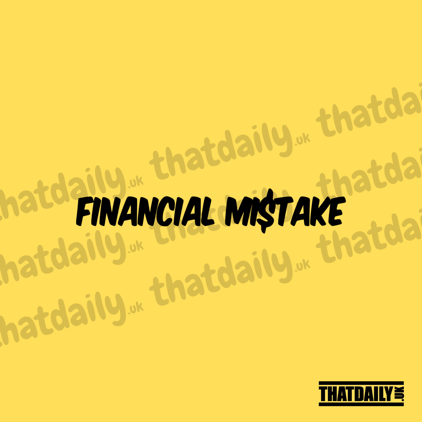 Financial Mistake 1